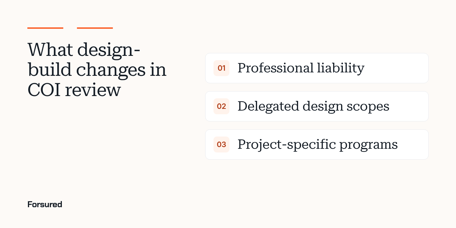 What design-build changes in COI review: Professional liability; Delegated design scopes; Project-specific programs
